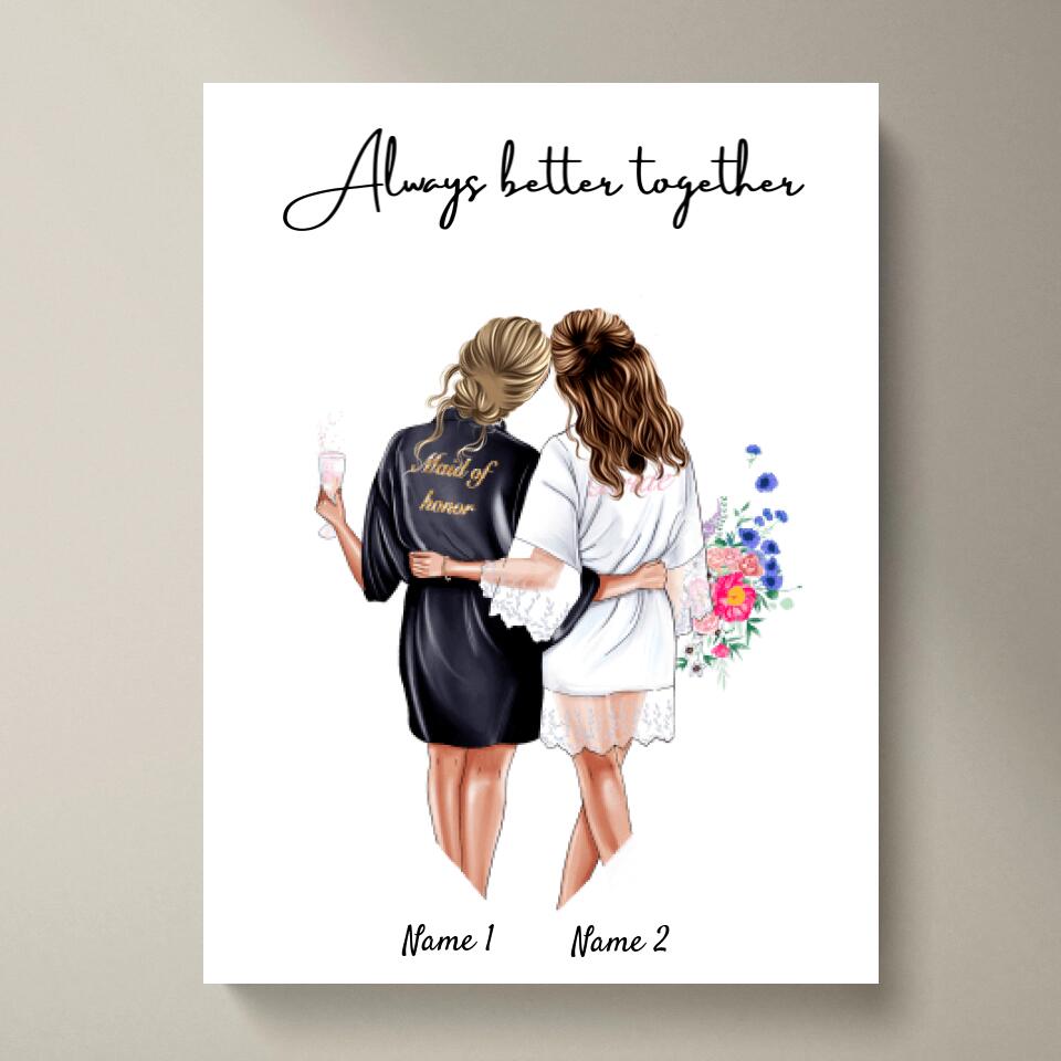 Bruid met Bruidsmeisje in Satijnen Jurken - Persoonlijke Verlovings/Bruiloft Poster