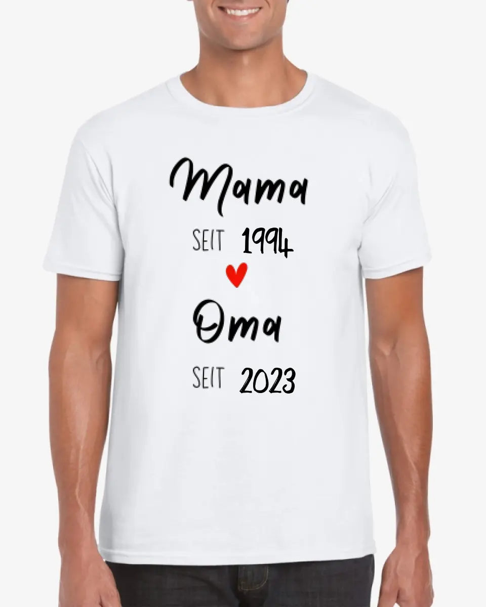Mama sinds en oma sinds - Gepersonaliseerd T-shirt voor moeder, oma, voor de aankondiging (100% katoen)