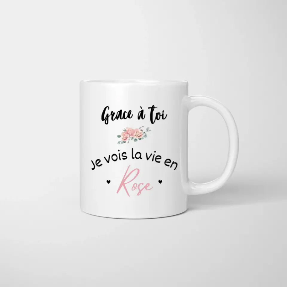 Grace à toi, je vois la vie en rose - Mok gepersonaliseerd voor koppel (homme & femme)