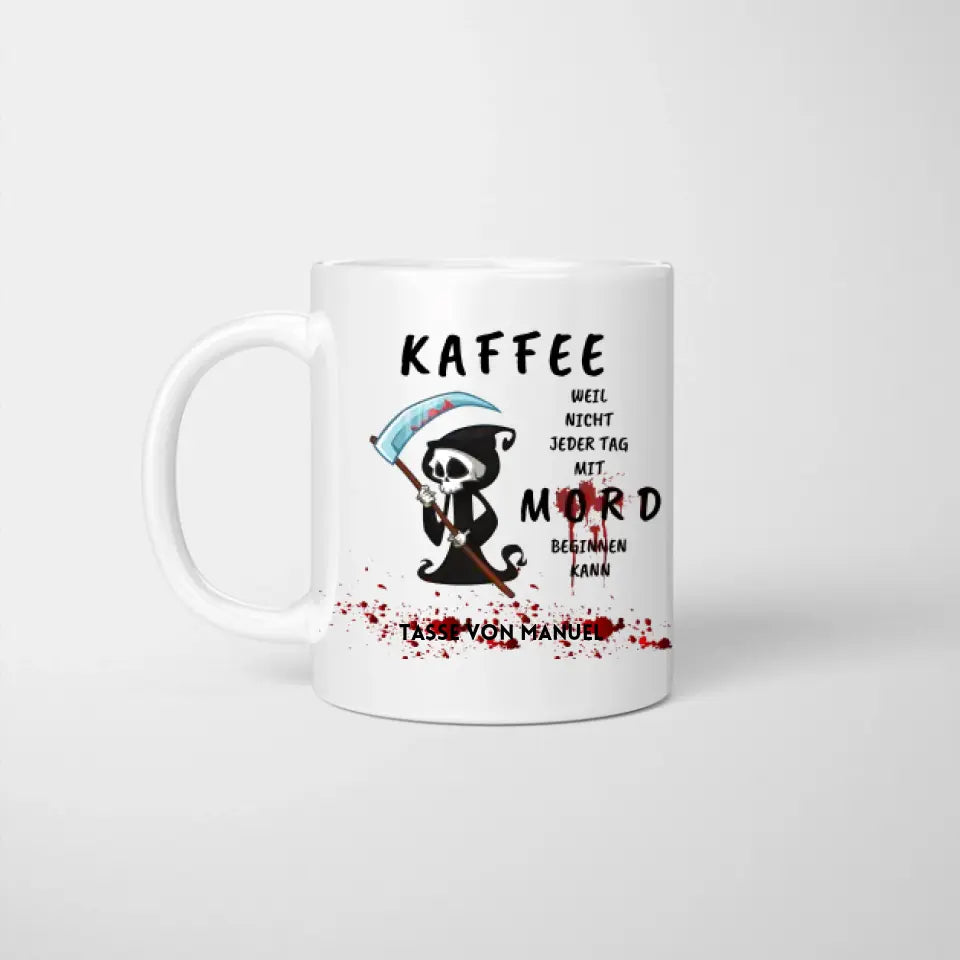 Koffiebeker gepersonaliseerd voor collega's, grappige kantoorbeker, niet elke dag begint met moord