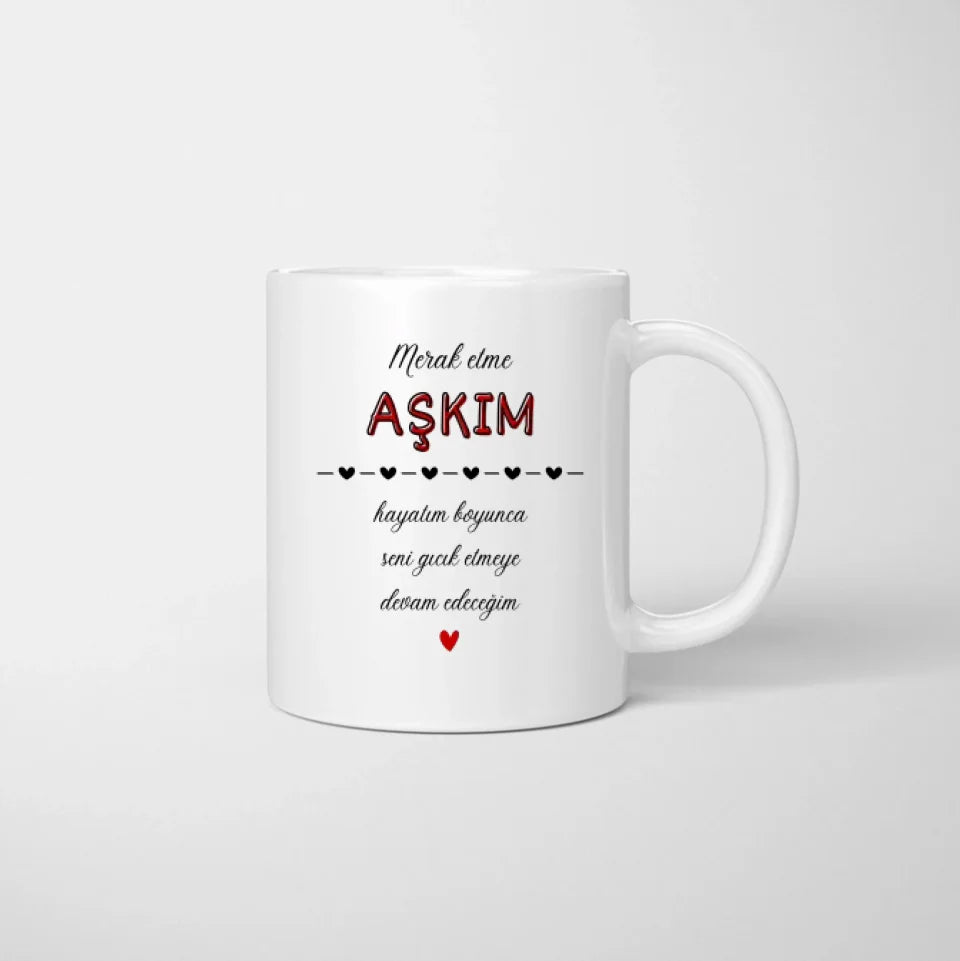 Merak etme AŞKIM - Tasse de couple personnalisée