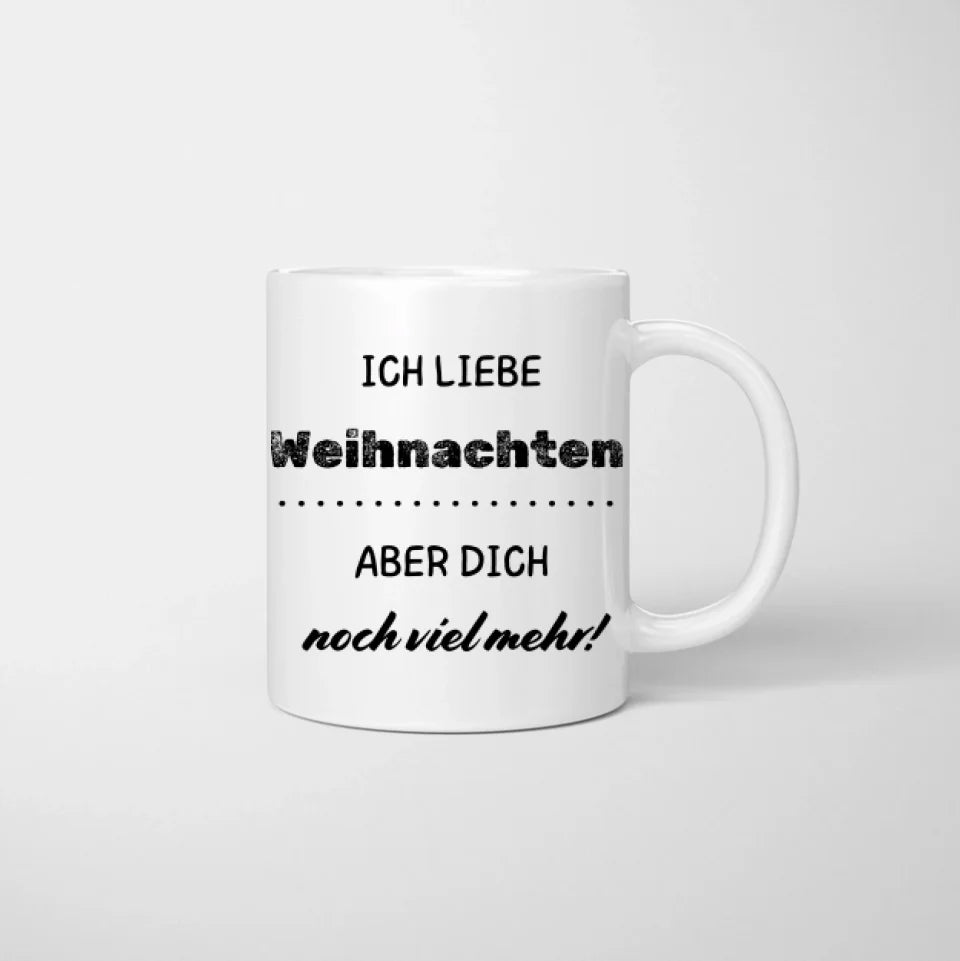 J'aime Noël, mais je t'aime encore plus ! - Mug personnalisé pour les couples
