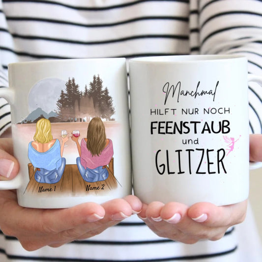 Parfois, seules la poussière de fée et les paillettes peuvent aider - tasse personnalisée pour amis et collègues (2-4 personnes)