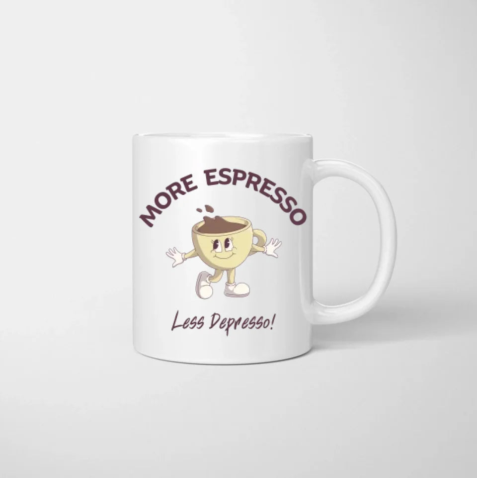 Plus d'espresso, moins depresso - Collega mok personnalisé (2-4 personnes)