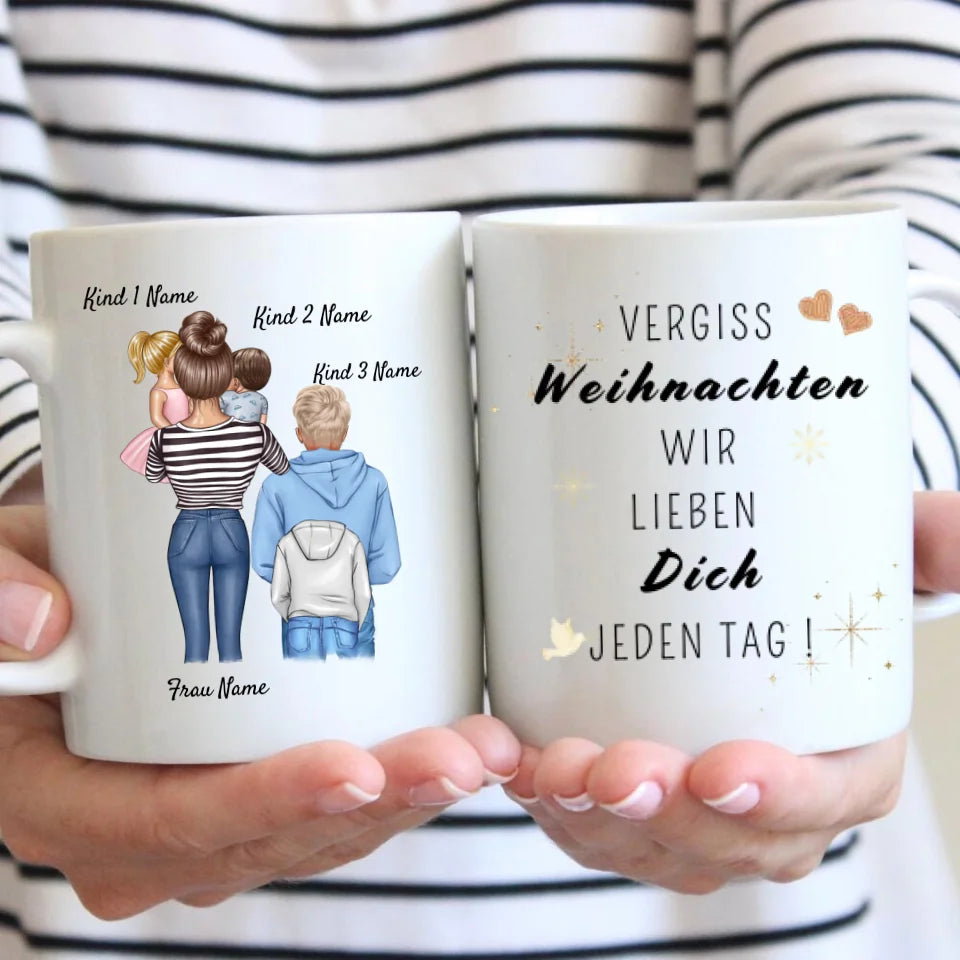 Maman, on t'aime tous les jours - Mug personnalisé pour Noël (maman avec 1 à 4 enfants)