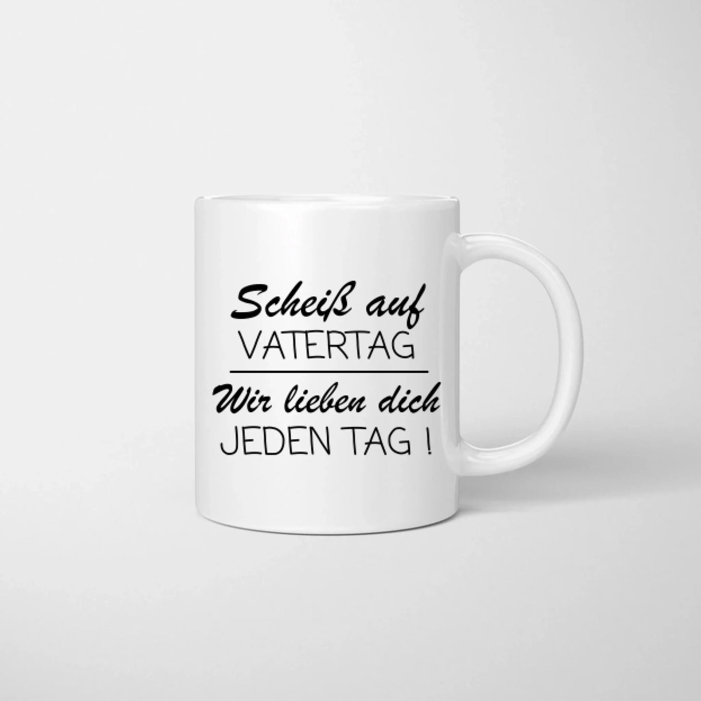 Vaderdag, we houden elke dag van je - Gepersonaliseerde mok voor papa (van mama en kinderen)