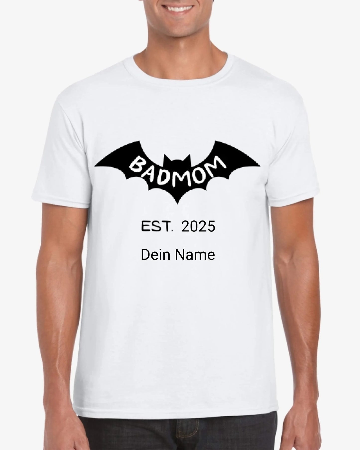 Badmom (Dadman) sinds 2025 - Gepersonaliseerd T-shirt voor aanstaande moeders, geboorte-/zwangerschapsaankondiging 100% katoen