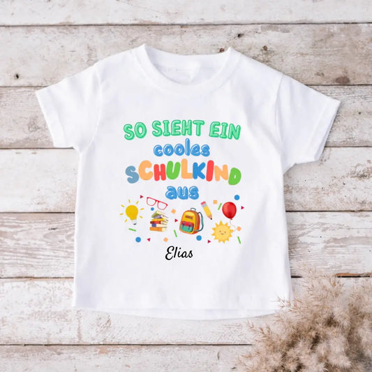 C'est à ça que ressemble un écolier cool - T-shirt personnalisé pour enfant pour sa première rentrée scolaire (100% coton)