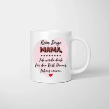 Afbeelding in Gallery-weergave laden, Mama, ich werde dich für den Rest deines Lebens nerven - Personalisierte Tasse (Frau mit 1-4 Kinder)
