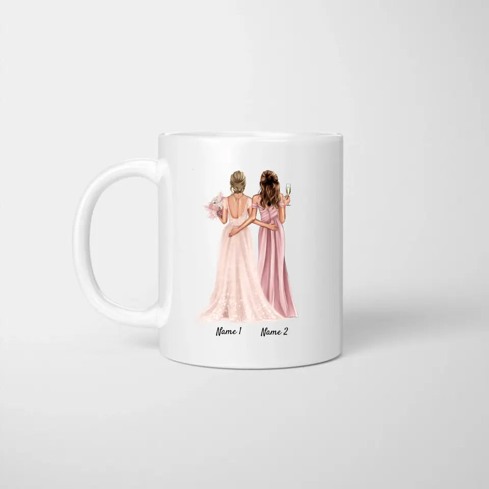 Demoiselle d'honneur d'un jour, meilleure amie pour la vie - Mug personnalisé pour fiançailles/ mariage