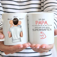Charger l&#39;image dans la galerie, Ich bin Papa und was sind deine Superkräfte? - Personalisierte Tasse für Väter (Vatertag 1-4 Kinder)
