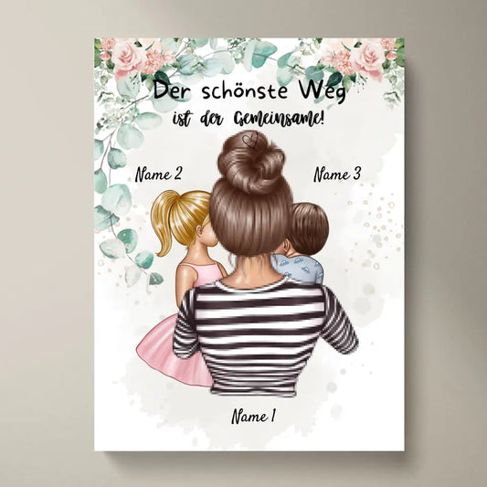 La plus belle façon est ensemble - Affiche personnalisée Fête des Mères (Maman avec enfants) 
