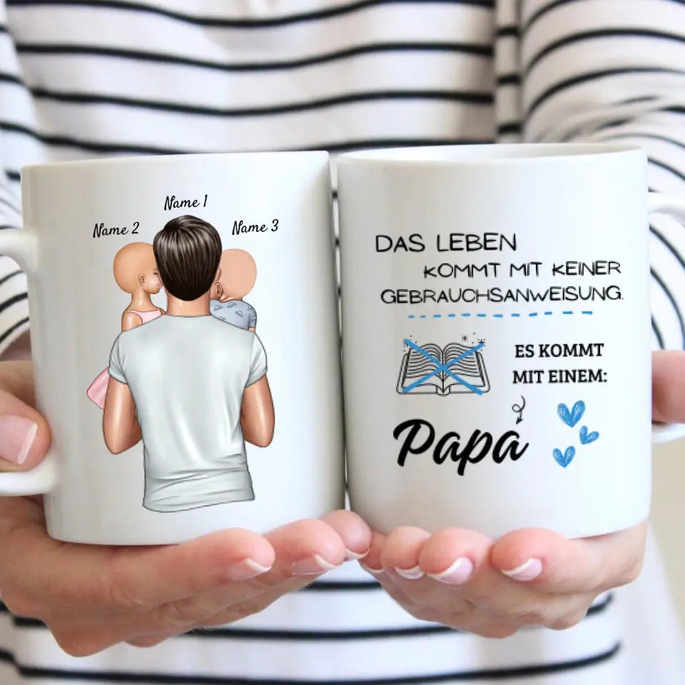 La vie ne vient pas avec des instructions mais avec un papa - Mug personnalisé (père de 1 à 4 enfants) 