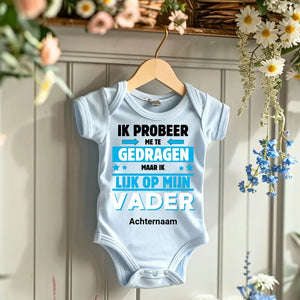 IK PROBEER ME TE GEDRAGEN PAPA - Combinaison bébé personnalisée, body bébé 100% coton biologique