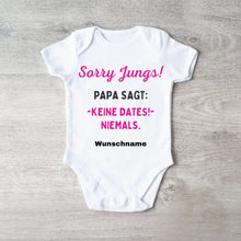 Afbeelding in Gallery-weergave laden, Sorry jongens, papa zegt geen dates - Gepersonaliseerde baby onesie/romper, 100% biologisch katoen voor meisjes
