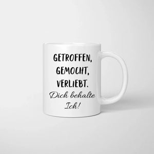 Rencontré, aimé, aimé - je te garde ! - Mug personnalisé pour les couples 