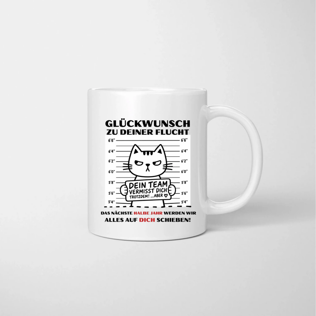 Glückwunsch zur Flucht - Personalisierte Tasse (2-4 Personen) für Kolleginnen, Arbeitskolleginnen, witziges Abschieds-Geschenk